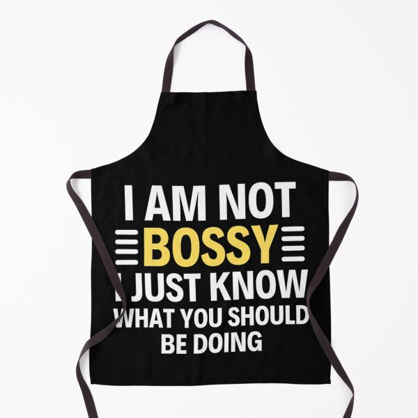 Item preview, I Am Not Bossy I Just Know What You Should Be Doing Funny designed and sold by chetan786.