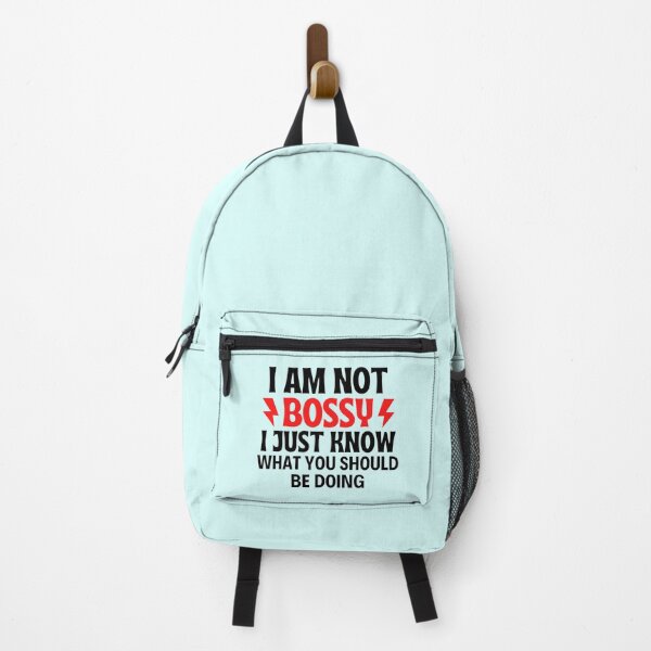 Item preview, I Am Not Bossy I Just Know What You Should Be Doing Funny designed and sold by chetan786.