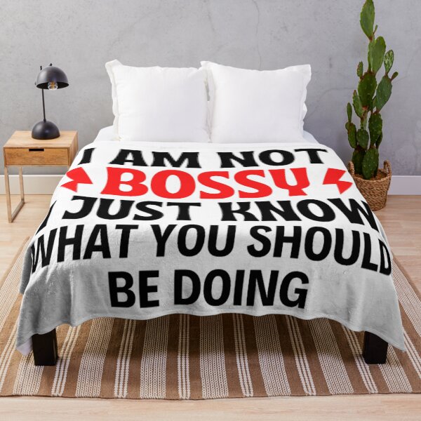 Item preview, I Am Not Bossy I Just Know What You Should Be Doing Funny designed and sold by chetan786.