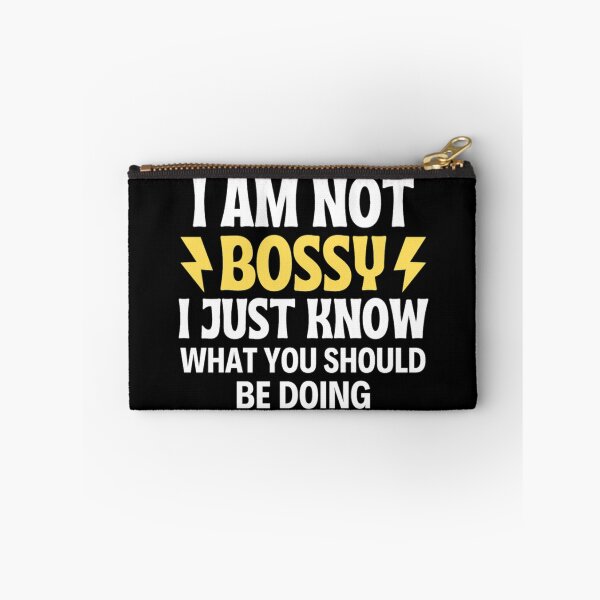 Item preview, I Am Not Bossy I Just Know What You Should Be Doing Funny designed and sold by chetan786.