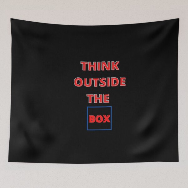 Item preview, Think Outside the Box designed and sold by designlee.