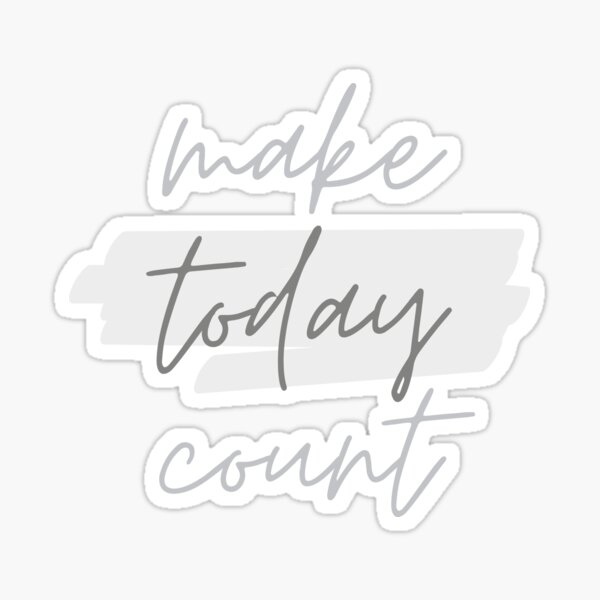 Item preview, MAKE today COUNT designed and sold by successmom.