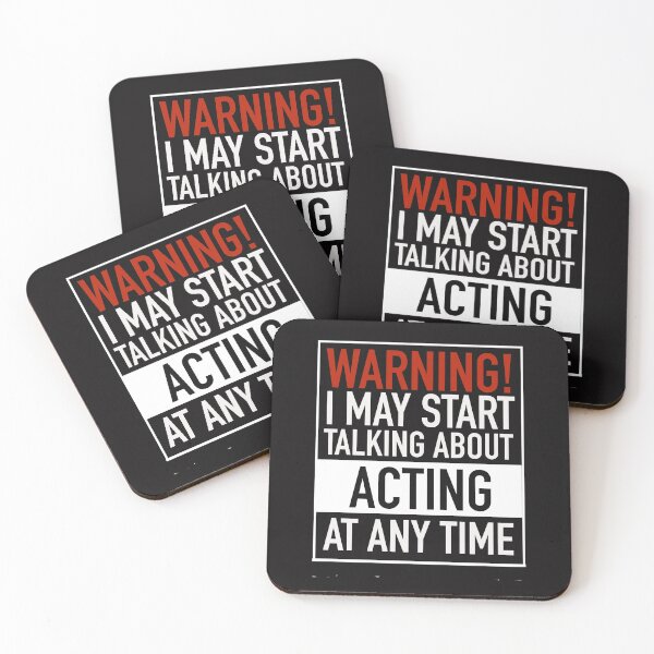 Item preview, Warning May Start Talking About Acting At Any Time Funny designed and sold by dbreeze10.