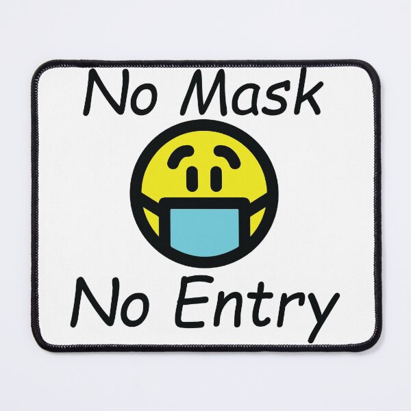 Item preview, No Mask No Entry designed and sold by shotofash.
