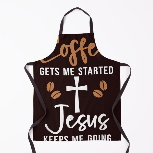Item preview, Coffee gets me started Jesus keeps me going God Religious T-Shirt designed and sold by jactanley.
