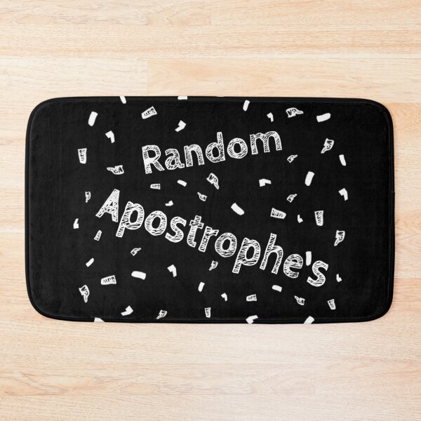 Item preview, Random Apostrophes Punctuation Pet Peeve Joke designed and sold by ArtByLM.