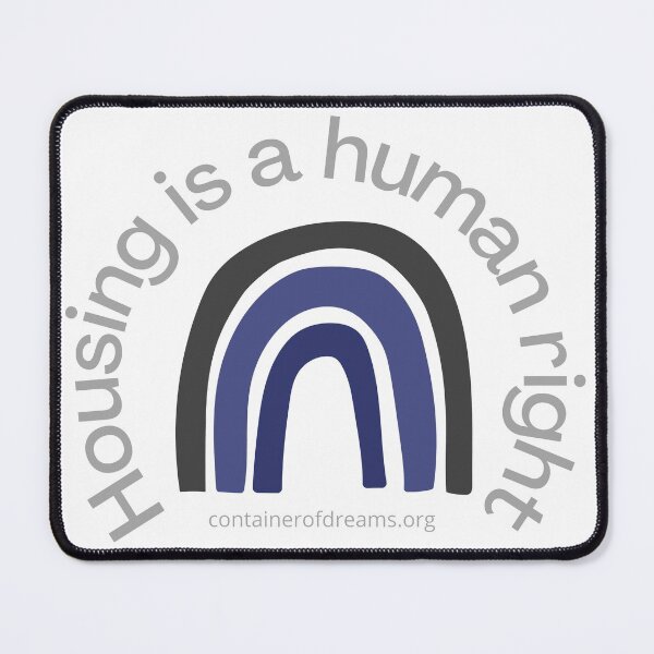 Item preview, Housing is a human right (blue) designed and sold by Container  of Dreams.