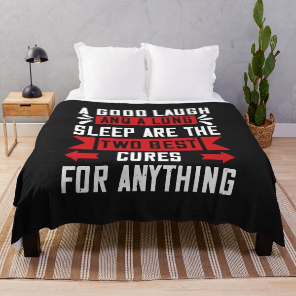 Item preview, A good laugh and a long sleep are the two best cures for anything designed and sold by romanl3.