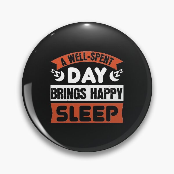 Item preview, A well-spent day brings happy sleep designed and sold by romanl3.
