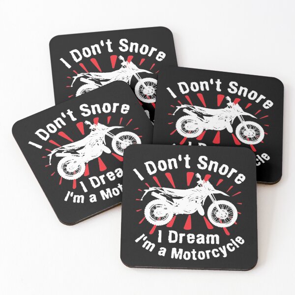 Item preview, I Don't Snore I Dream I'm a Motorcycle Ver3b designed and sold by CFox-Designs.