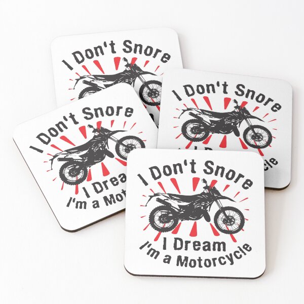 Item preview, Don't Snore I Dream I'm a Motorcycle Ver3a designed and sold by CFox-Designs.