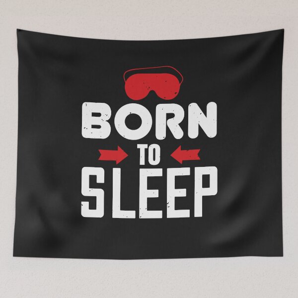Item preview, Born to sleep gift funny sleep designed and sold by romanl3.