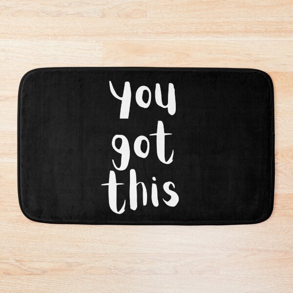 Item preview, You Got This designed and sold by FashionN5.