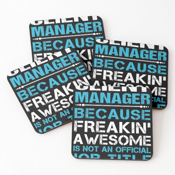 Item preview, Client Manager T Shirt - Freaking Awesome Job Gift Item Tee designed and sold by oetate4774.