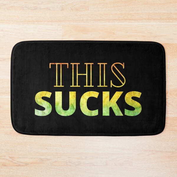 Item preview, This Sucks a funny artistic design designed and sold by Creative Life.