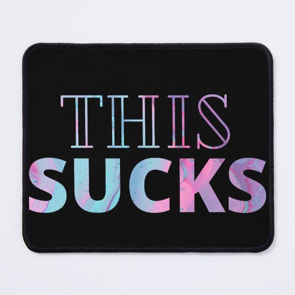 Item preview, This Sucks a funny artistic design designed and sold by Creative Life.