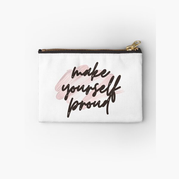 Item preview, make yourself proud designed and sold by successmom.