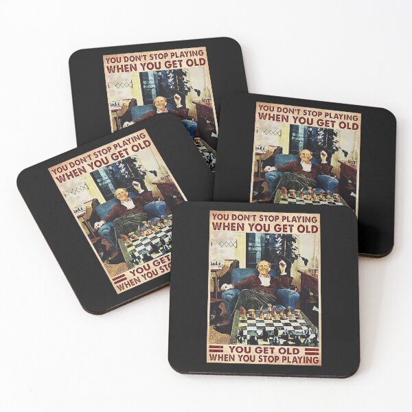 Item preview, Chess You Don't Stop Playing When You Get Old - You Get Old When You Stop Playing  designed and sold by HerBertTeee.
