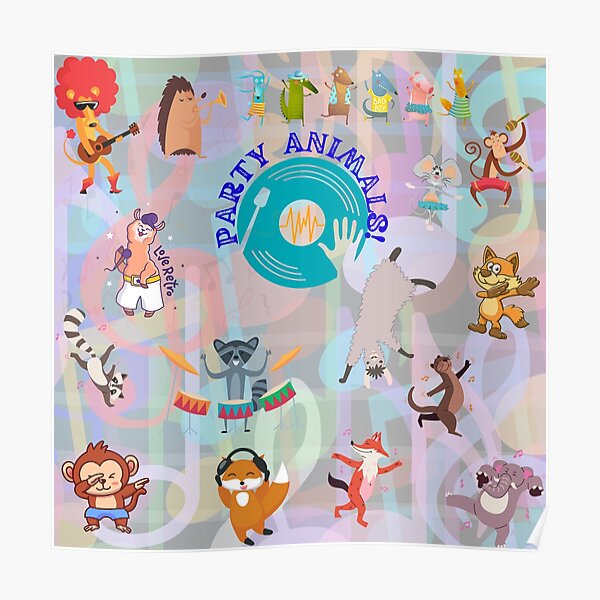 Funny Birthday Partying Animals / Funky Party Animals for Animal Lovers & Kids Poster