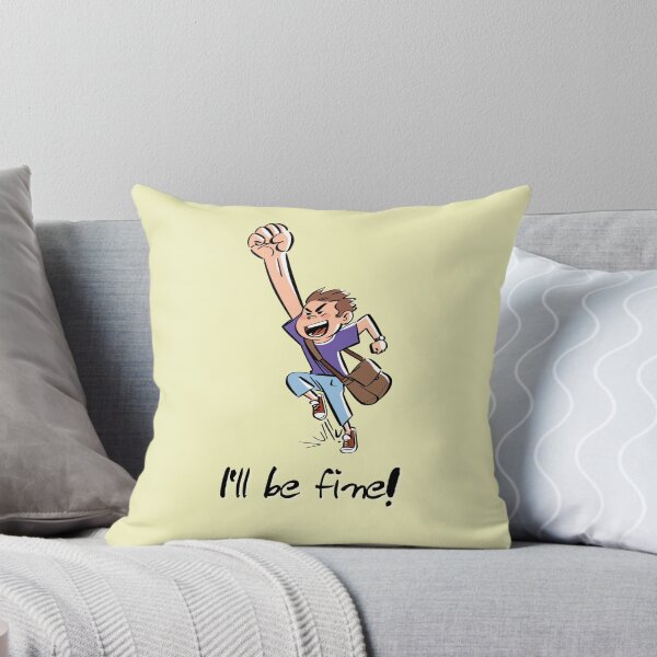 Item preview, I'll be fine! designed and sold by daddy-Lee.