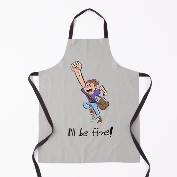 Item preview, I'll be fine! designed and sold by daddy-Lee.