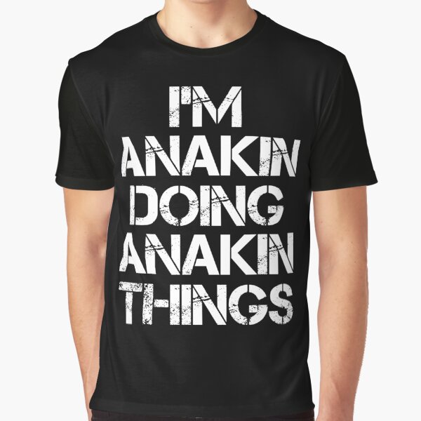 Vista previa del artículo con la obra «Camiseta con nombre de Anakin - Soy Anakin haciendo camiseta de artículo de regalo con nombre de cosas de Anakin», diseñado y vendido por chezeva.