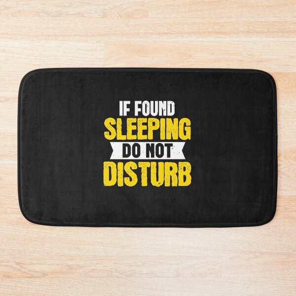 Item preview, if found sleeping do not disturb designed and sold by romanl3.