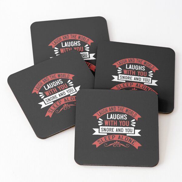 Item preview, Laugh and the world laughs with you, snore and you sleep alone designed and sold by romanl3.