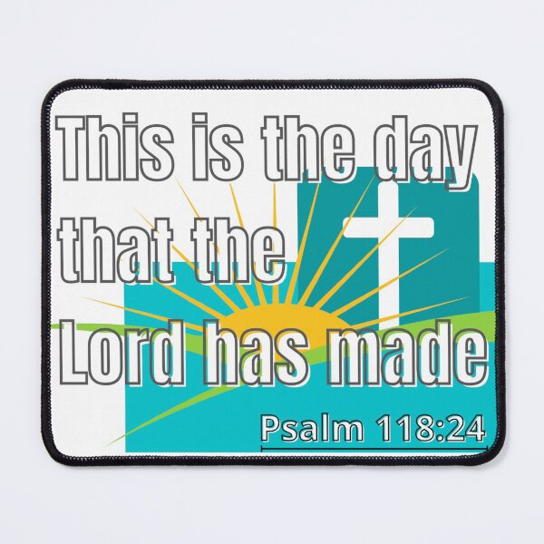 Item preview, Day the Lord has Made designed and sold by PalmerMuses.