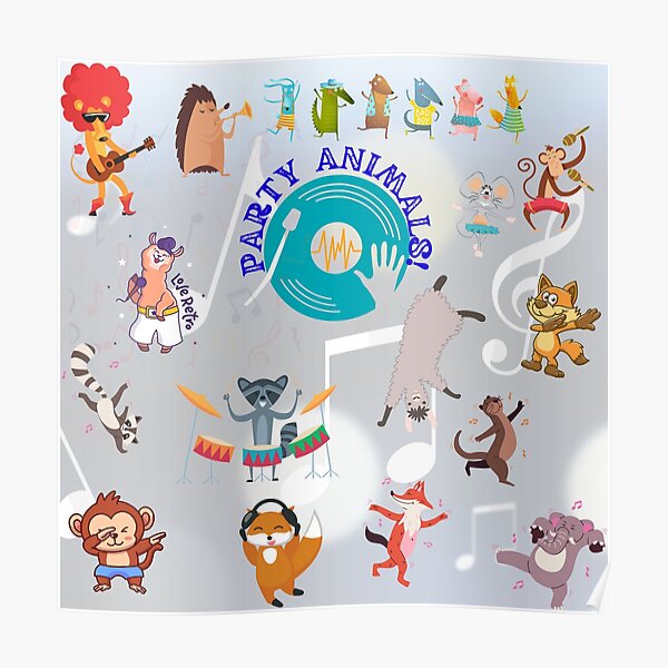 Fun & Funny Birthday Partying Animals / Funky Party Animals for Animal Lovers & Kids Poster