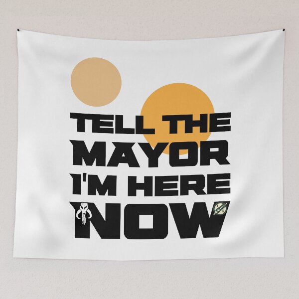 Item preview, Tell The Mayor I'm Here Now, Black designed and sold by CoffeeWires.