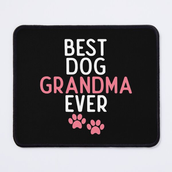Item preview, Best Dog Grandma Ever Dog Lover designed and sold by abbottdominic.