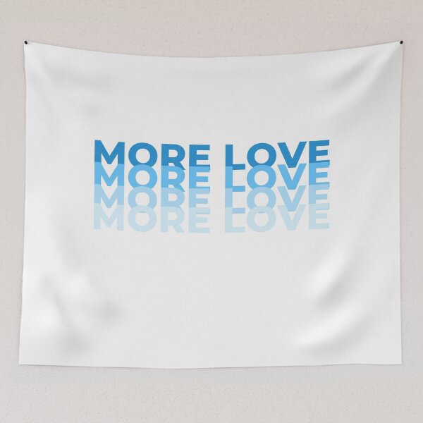 Item preview, More Love Textoart designed and sold by FashionN5.