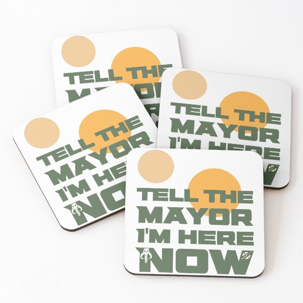 Item preview, Tell The Mayor I'm Here Now, Green designed and sold by CoffeeWires.