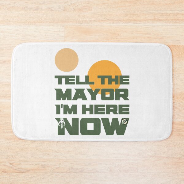 Item preview, Tell The Mayor I'm Here Now, Green designed and sold by CoffeeWires.