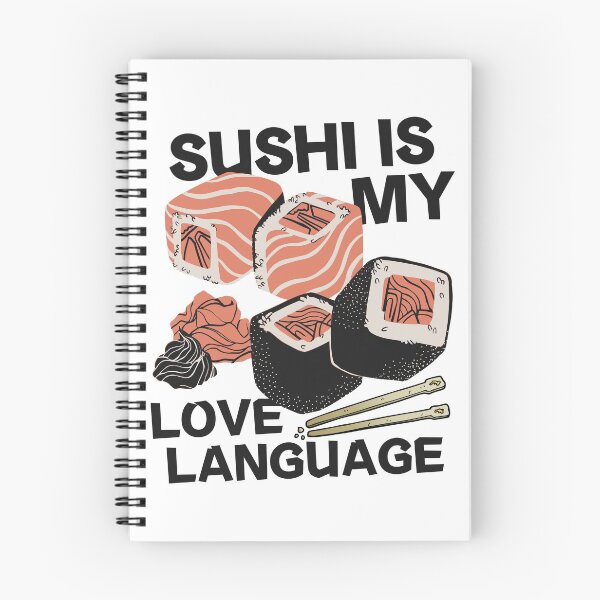 Item preview, Funny Sushi Design- Sushi Is My Love Laguage designed and sold by Designs By YL.
