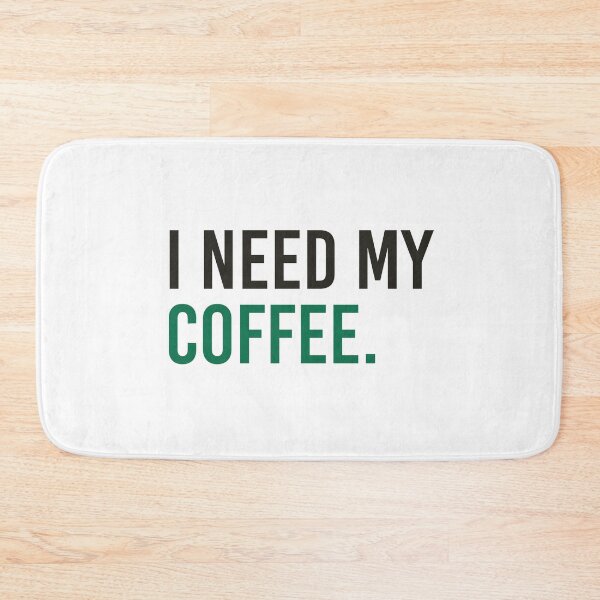 Item preview, I Need My Coffee (Black/Green) designed and sold by qdesigns-az.