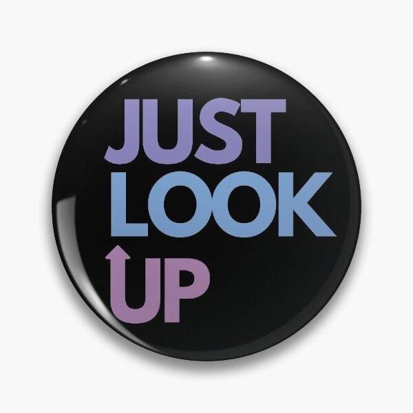 Item preview, JUST LOOK UP designed and sold by lovepoem7.