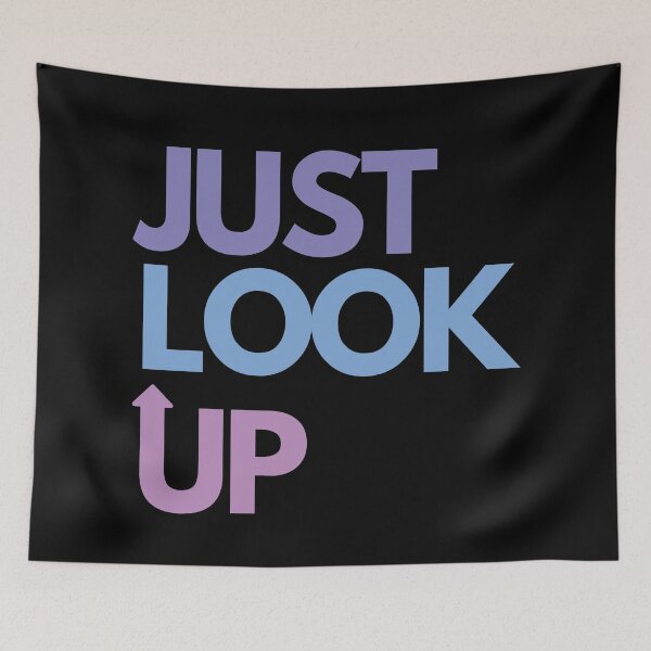 Item preview, JUST LOOK UP designed and sold by lovepoem7.