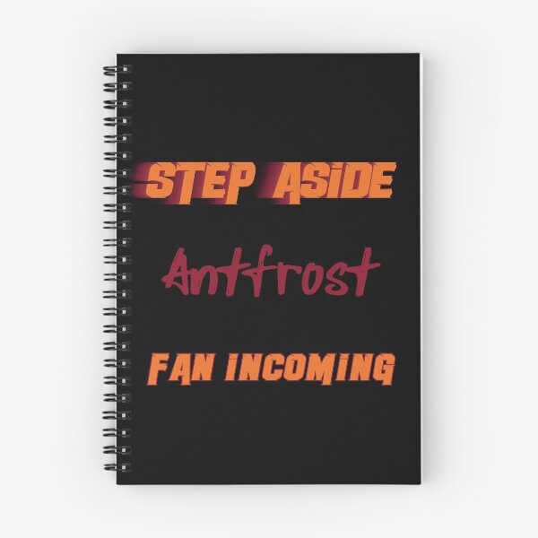 Item preview, Antfrost - Step Aside, incoming fan designed and sold by 2Girls1Shirt.