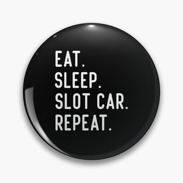 Item preview, Eat Sleep Slot Car Racing Repeat designed and sold by medbdj.