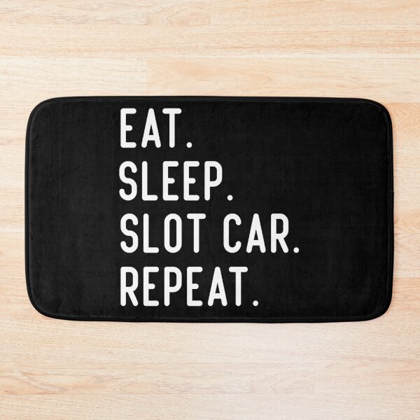 Item preview, Eat Sleep Slot Car Racing Repeat designed and sold by medbdj.
