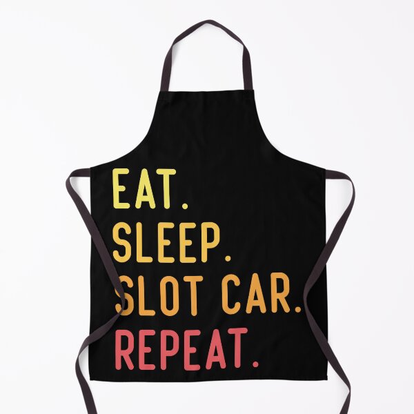 Item preview, Eat Sleep Slot Car Racing Repeat designed and sold by medbdj.