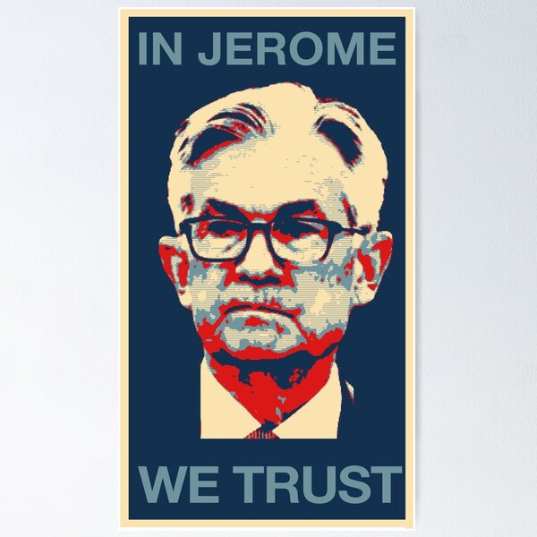 Vista previa del artículo con la obra «EN JEROME CONFIAMOS - Jerome Powell (Reserva Federal)», diseñado y vendido por ishme.