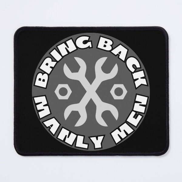 Item preview, Bring Back Manly Men designed and sold by JockArts.
