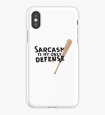 Sarcasm Is My Only Defense iPhone Case
