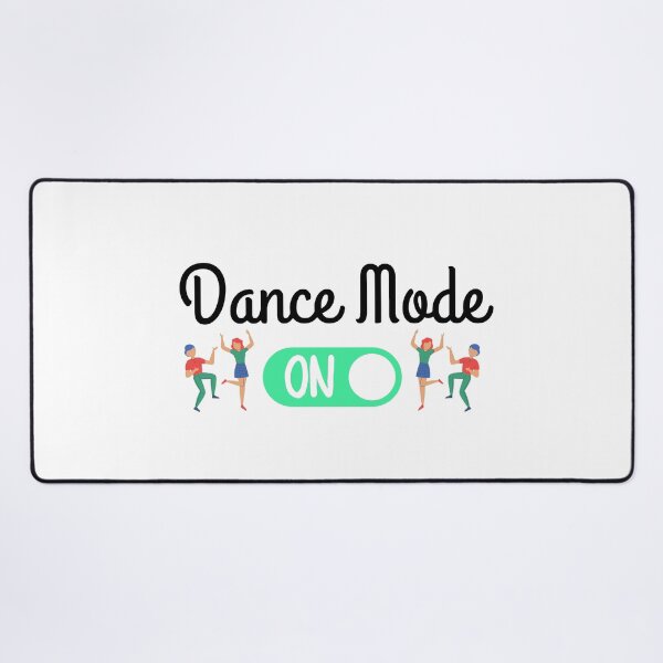 Item preview, Dance mode ON designed and sold by ronaldsonou.