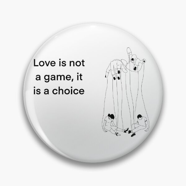 Item preview, Love is not a game, it is a choice designed and sold by ElfyshBooks.