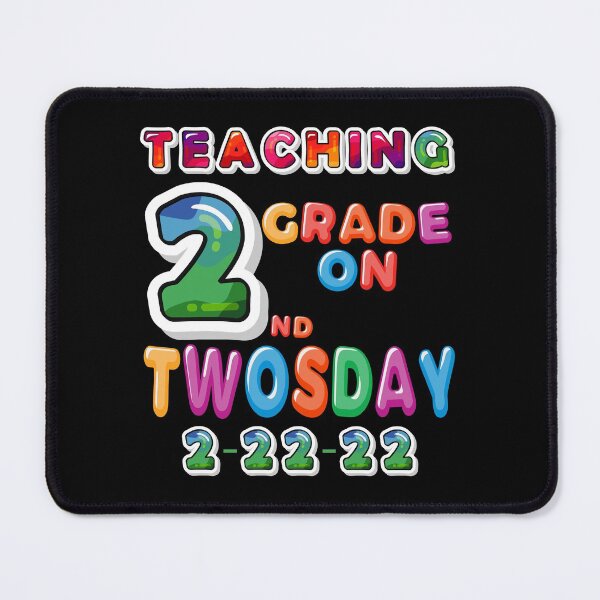 Item preview, Twosday 2/2/22 2nd Second Grade Teacher Tuesday designed and sold by CuteDesigns1.