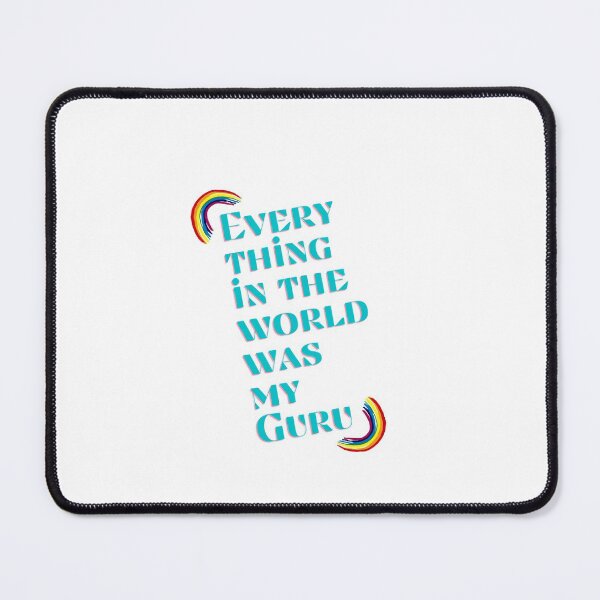 Item preview, “Everything in the world was my Guru.” designed and sold by storeAN.